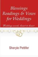 Blessings, Readings & Vows for Weddings