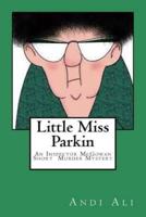 Little Miss Parkin