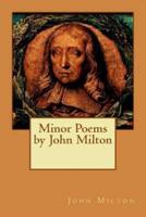 Minor Poems by John Milton