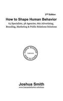 How to Shape Human Behavior (2Nd Edition)