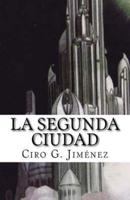 La Segunda Ciudad