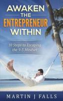 Awaken the Entrepreneur Within