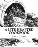 A Lite-Hearted Cookbook