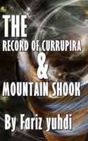 The Record Of Currupira & Mountain Shook