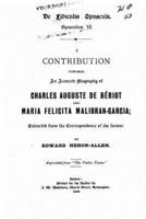 A Contribution Towards an Accurate Biography of Charles Auguste De Bériot