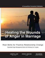 Healing the Wounds of Anger in Marriage