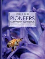 Pioneers Companion Workbook