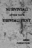 Surviving After Your Driving Test