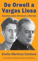 De Orwell a Vargas Llosa