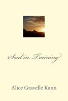 Soul in Training
