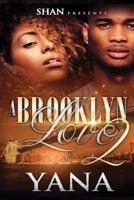 A Brooklyn Love 2