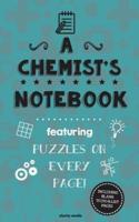 A Chemist's Notebook