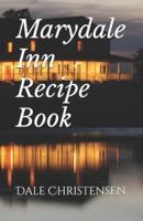 Marydale Inn Recipe Book