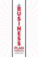 24-Hour Business Plan Template