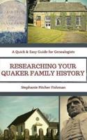 Researching Your Quaker Family History