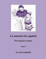 La Maestra De Espanol