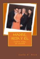 Madre, Hija Y El