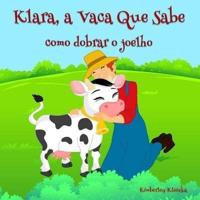 Klara, a Vaca Que Sabe