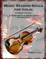 Music Reading Skills for Violin Complete Levels 1 - 3