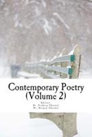 Contemporary Poetry-an Anthology of Present Day Best Poems (Volume 2)