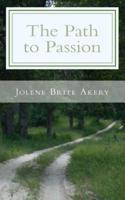 The Path to Passion