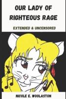 Our Lady of Righteous Rage