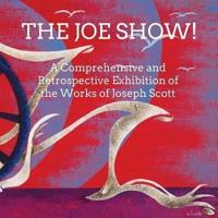 The Joe Show!
