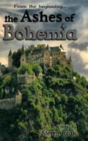 The Ashes Of Bohemia