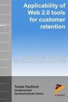 Applicability of Web 2.0 Tools for Customer Retention
