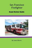 San Francisco Firefighter Exam Review Guide