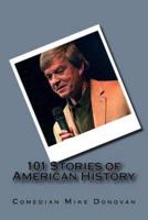 101 Stories of American History