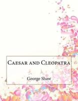 Caesar and Cleopatra