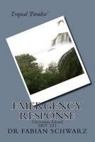Tropical Paradise Emergency Response