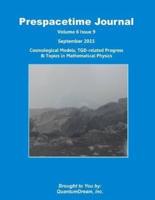 Prespacetime Journal Volume 6 Issue 9
