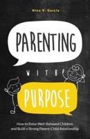 Parenting With Purpose