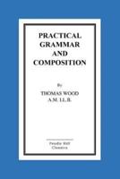 Practical Grammar And Composition