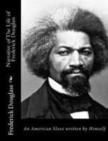 Narrative of The Life of Frederick Douglass
