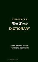 Fitzpatrick's Real Estate Dictionary