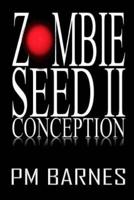 Zombie Seed II