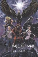 The Twilight War