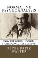 Normative Psychoanalysis