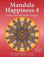 Mandala Happiness 4, Asian Coloring Book Designs