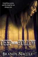 Deep in the Hollow