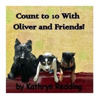 Count to 10 With Oliver and Friends!