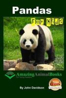 Pandas For Kids - Amazing Animal Books for Young Readers