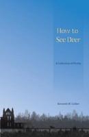 How to See Deer