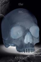 Big Skull Journal