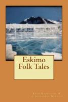 Eskimo Folk Tales