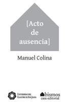 Acto De Ausencia