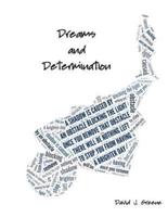 Dreams and Determination